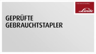 Video zu den geprüften Gebrauchtstaplern von Linde Material Handling Video zu den geprüften Gebrauchtstaplern von Linde Material Handling